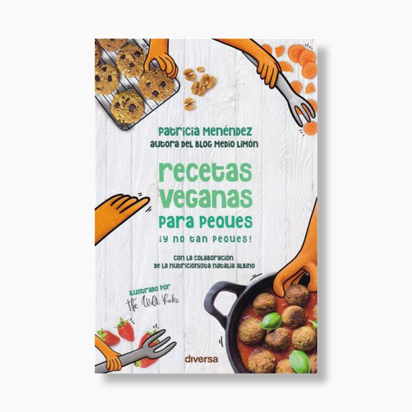 Libro "Recetas veganas para peques", por Patricia Menéndez